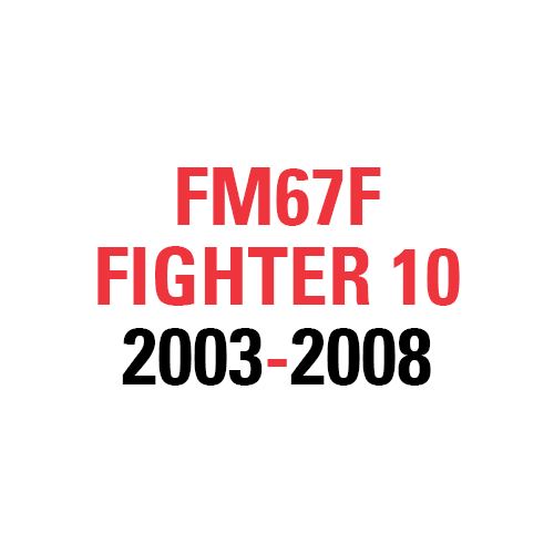 FM67F FIGHTER 10 2003-2008